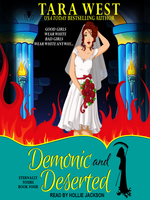 Title details for Demonic and Deserted by Tara West - Available